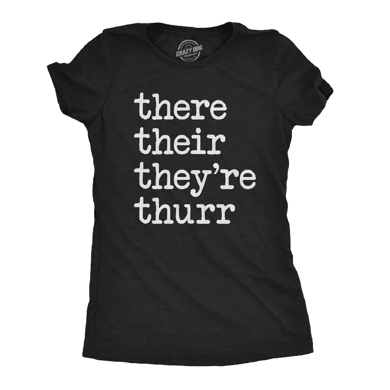Pocketed Women T Shirt for Added FunctionalityThere Their They're Thurr Women's T Shirt Pocketed Women T Shirt for Added FunctionalityThere Their They're Thurr Women's T Shirt