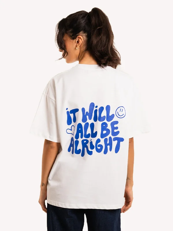 Moisture - Wicking Women T Shirt for Active LifestylesIt Will All Be Alright T-Shirt Moisture - Wicking Women T Shirt for Active LifestylesIt Will All Be Alright T-Shirt